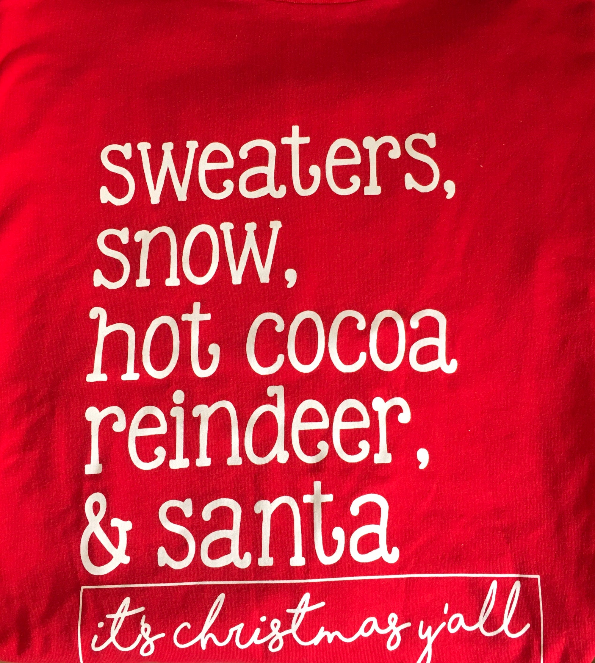 Sweaters, Snow and Hot Cocoa Graphic Tee